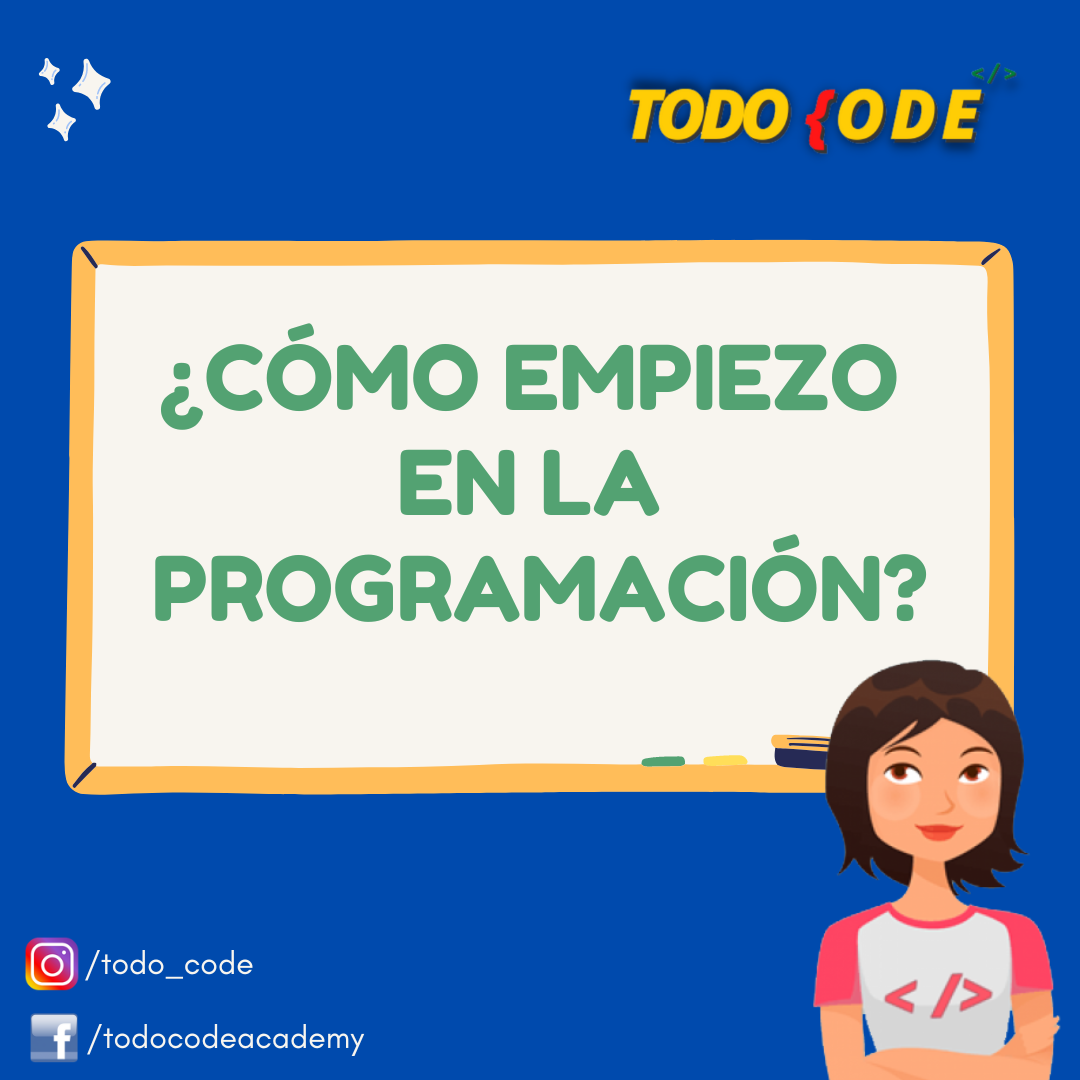 ¿Cómo empezar a programar RÁPIDO? - TodoCode
